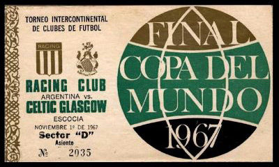 4th November 1967, Racing Club of Argentina 1, v Celtic 0, in