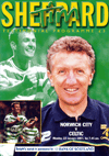 TIM SHEPPARD TESTIMONIAL | Norwich City v Celtic 2000