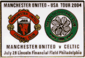 Match Badge for Celtic vs Man Utd 2004